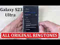 Original Ringtones - Samsung Galaxy S23 Ultra