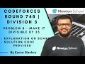 Codeforces Round 748 Division 3 B - Make It Divisible By 25 Solution Explanation Code Hindi