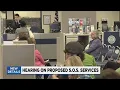 Oversight Committee holds hearing on proposed SOS services