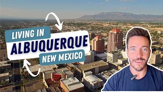 What s it like living in Albuquerque New Mexico