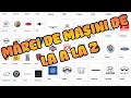 Marci de masini din lumea intreaga de la A la Z
