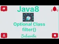 filter Optional Class Java8 Core Java Java Programming