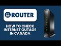 Check Internet Outage in Canada 2025 RogersBellTelusShaw Fast Method Quick Guide