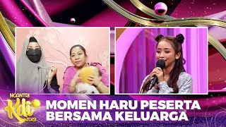MENYAYAT HATI! Momen Para Peserta Melepas Rindu Bersama Orang Tersayang! | NGANTRI KDI 2023