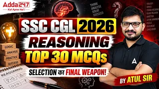 SSC CGL 2026 | Reasoning Top 30 MCQs | Essential Practice Set