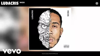 Download Ludacris - Vices (Audio) MP3