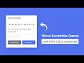 Word Scramble Game in HTML CSS JavaScript Free source code