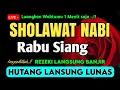 Download Lagu SHOLAWAT PENARIK REZEKI PALING DAHSYAT, Sholawat Nabi Muhammad SAW, SALAWAT JIBRIL PALING MERDU