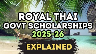 the royal thai government scholarships 2025 26 scholarships future