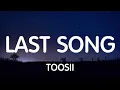Toosii - Last Song New Song