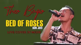 theo bagio bed of roses by bon jovi live cover in mesir