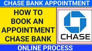 how to book an appointment for chase bank chase bank appointment
