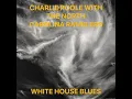 White House Blues (2020 Remaster)