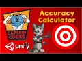 Player Accuracy Calculator in Unity