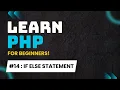 PHP Tutorial for Beginners in Hindi - PHP If else Statement