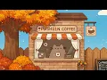 Download Lagu Pusheen’s Autumn Café 🍁☕ Cozy Lofi Beats for Reading \u0026 Relaxing 🍂 Gentle Lofi Beats for Deep Focus
