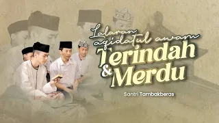 lalaran aqidatul awam i santri tambakberas spektakuler lalaran terindah dan merdu