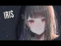 Download Lagu Nightcore ↬ Iris (Acoustic Cover/Jada Facer) (Lyrics)