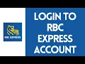 RBC Express Login - How to Sign in to RBC Express Account 2023