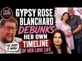 Gypsy Rose Blanchard DEBUNKS Her Own Timeline Of Her Love Life With Her Own Words