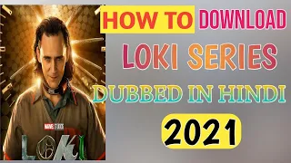 how to download loki how to download loki series in hindi disney plus 2021 tricky as