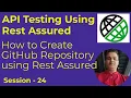 24 - API Testing with Rest Assured
