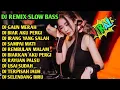 Download Lagu DJ REMIX SLOW BASS TERBARU NONSTOP 2024💃DJ ORANG YANG SALAH