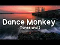 Download Lagu Tones and I - Dance Monkey (Lyrics)