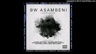 bw productions x asambeni records isfungo