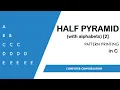 4 Half Pyramid using Alphabets Part-2 Pattern printing in C Computer Conversation