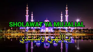 Download SHOLAWAT YA MUJALIAL  (YA ILAHI WA SAYYIDI TERBARU) MP3