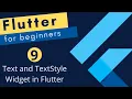 Flutter Tutorial for Beginners - Text and TextStyle Widget Explained in Flutter