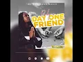 Pipelyne - Day One Friend (Official Audio)