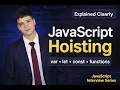 JavaScript Hoisting Explained Clearly var let const Functions