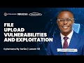 LESSON 58 File Upload Vulnerabilities Explained DVWA Web Shell RCE Demo
