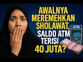 Download Lagu Pernah Meremehkan Sholawat, Tiba-Tiba ATM Terisi Rp40 Juta! Kisah Bu Nining Bikin Merinding