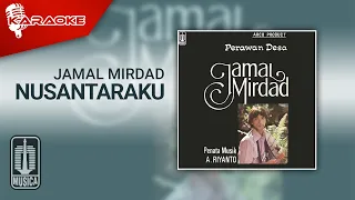 jamal mirdad nusantaraku official karaoke video 