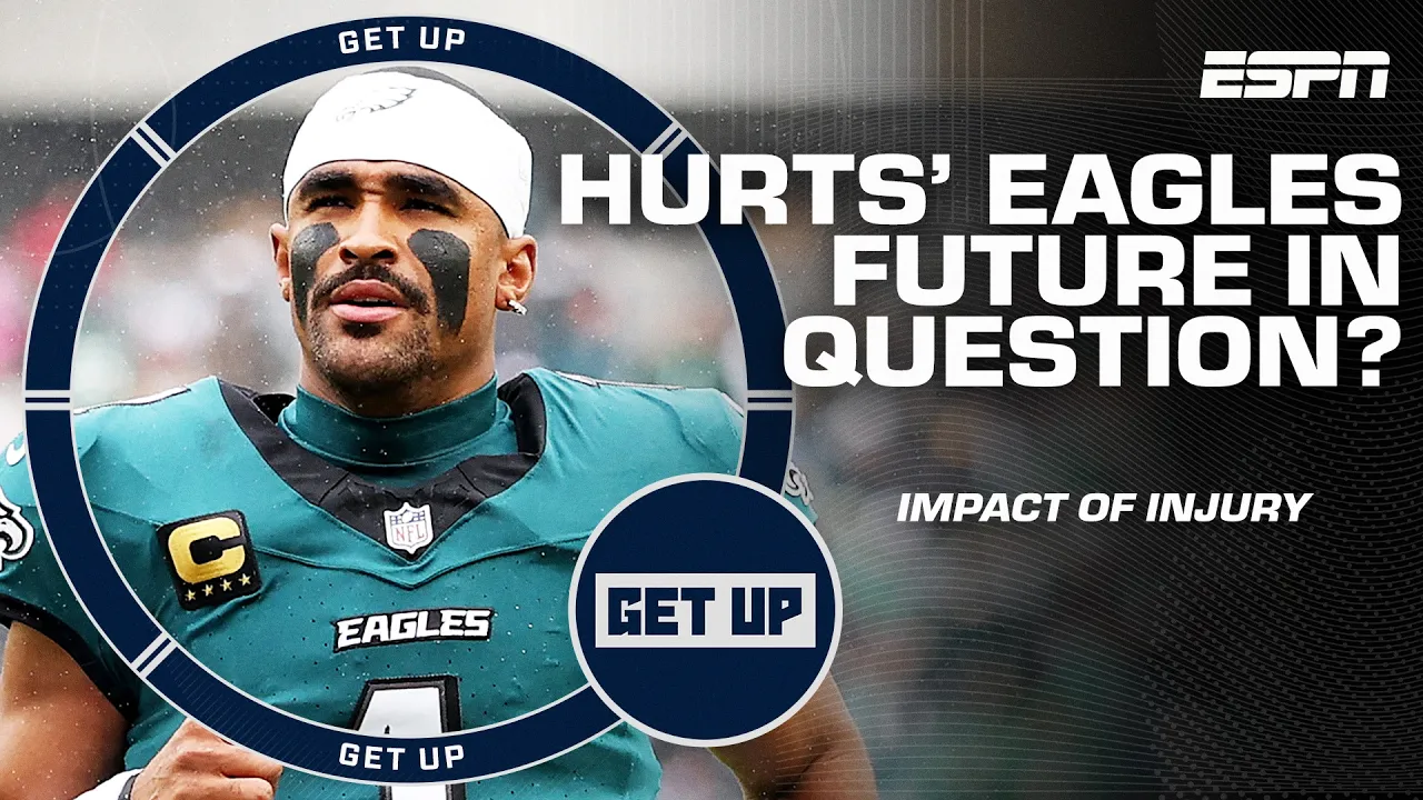 What does Jalen Hurts' injury mean for the Philadelphia Eagles? | Get Up