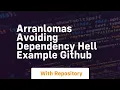arranlomas avoiding dependency hell example github