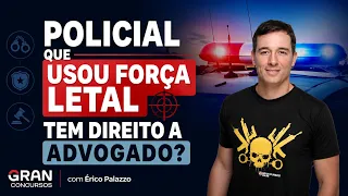 O que acontece quando o Policial usa força letal no exercício da função?