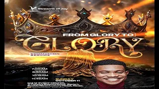 FROM GLORY TO GLORY [COMMUNION SERVICE] || SUNDAY SERVICE || 11TH OCTOBER 2026