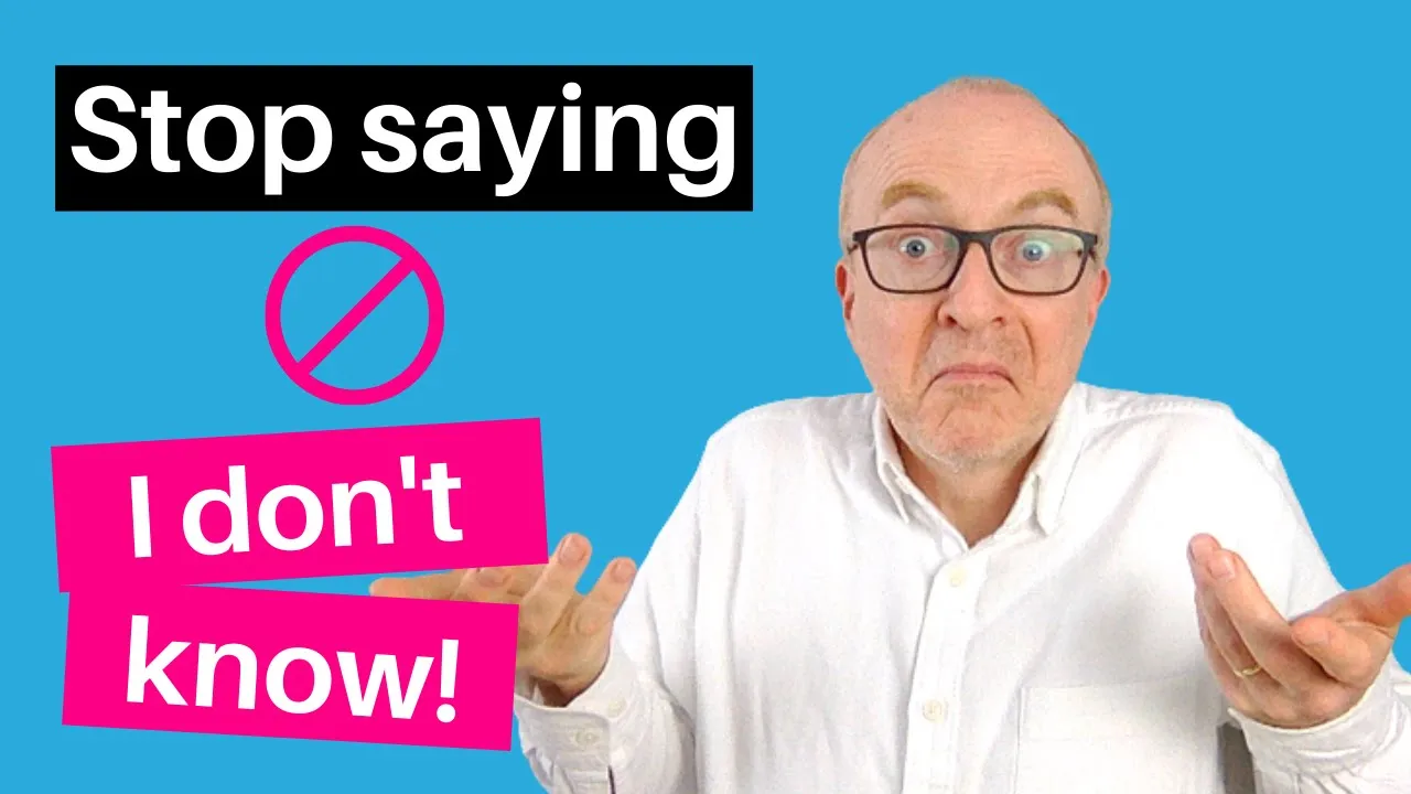 Stop saying, “I don’t know” in IELTS Speaking