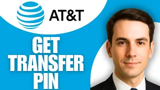 How To Get Transfer PIN From AT T