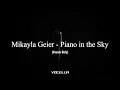 Mikayla Geier - Piano in the Sky (Acapella/Vocals Only)
