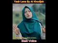 Download Lagu Yasir Lana Part 1 best voice