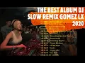 Download Lagu GOMEZ LX REMIX