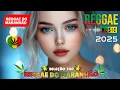 Download Lagu Música Reggae 2025 ♫ O Melhor do Reggae Internacional ♫ Reggae Remix 2025 ♫ Reggae do Maranhão