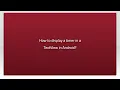 How to display a timer in a TextView in Android