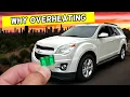 Why CHEVROLET EQUINOX Overheats Engine Overheating 2010 2011 2012 2013 2014 2015 2016 2017
