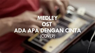 Download MEDLEY OST ADA APA DENGAN CINTA | JAKARTA PAD PROJECT COVER VERSION | MP3